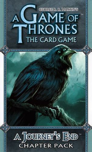 A Game of Thrones: The Card Game – A Journeys End